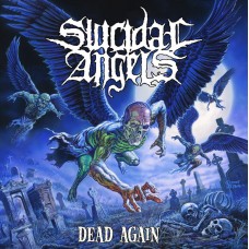 SUICIDAL ANGELS - Dead Again CD (Japan Import)